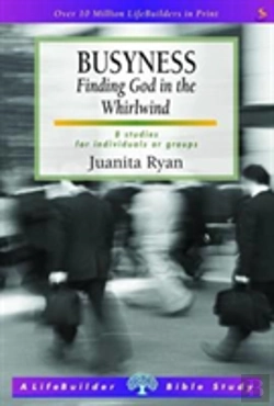 Bertrand.pt - Busyness: Knowing God In The Whirlwind
