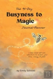 Busyness To Magic