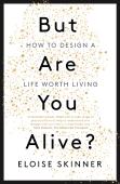 But Are You Alive?