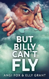 But Billy Can'T Fly