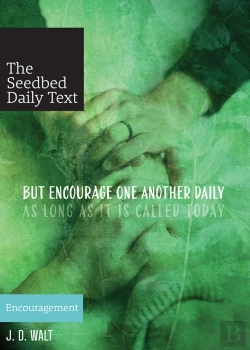 Bertrand.pt - But Encourage One Another Daily As Long As It Is Called Today