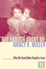 But Enough About Me