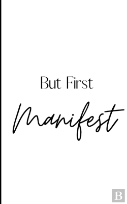 Bertrand.pt - But First, Manifest