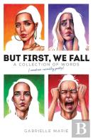 But First, We Fall