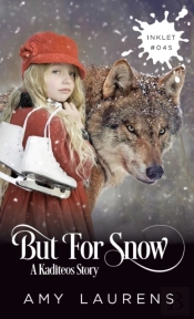 But For Snow