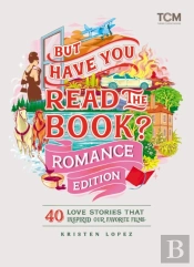 But Have You Read The Book? Romance Edition