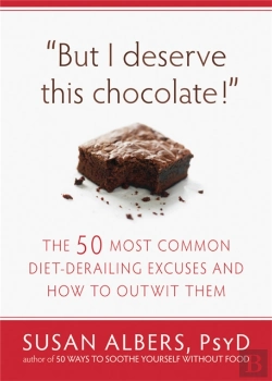 Bertrand.pt - But I Deserve This Chocolate!