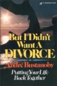 But I Didn'T Want A Divorce