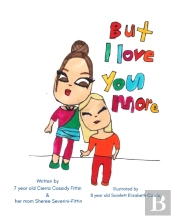 But I Love You More