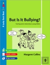 But Is It Bullying?