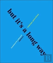 But Itâ€™S A Long Way