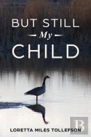 But Still My Child