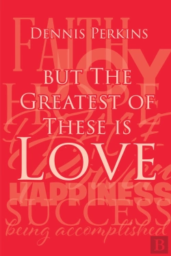 Bertrand.pt - But The Greatest Of These Is Love