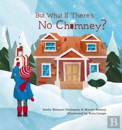 Bertrand.pt - But What If There'S No Chimney?