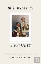 But What Is A Family?