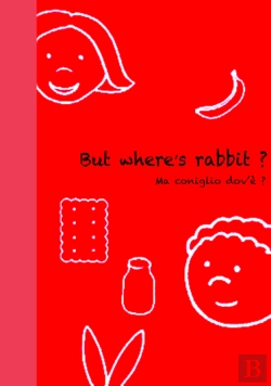 Bertrand.pt - But Where'S Rabbit ? - Ma Coniglio Dov'È ?