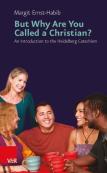 But Why Are You Called A Christian?
