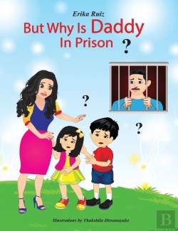 Bertrand.pt - But Why Is Daddy In Prison?