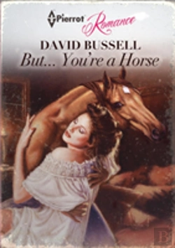 Bertrand.pt - But... You'Re A Horse