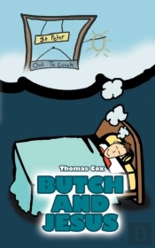 Butch And Jesus