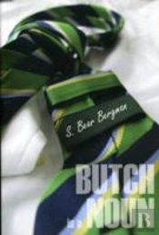 Butch Is A Noun
