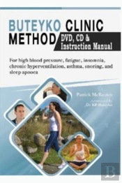 Buteyko Clinic Method (With Free Instructional Cd & Dvd)