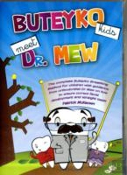 Bertrand.pt - Buteyko Kids Meet Dr Mew