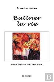 Butiner La Vie