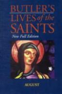 Butler'S Lives Of The Saints:August