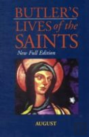 Butler'S Lives Of The Saints:August