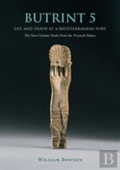 Butrint 5: Life And Death At A Mediterranean Port