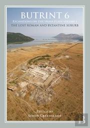 Butrint 6: Excavations On The Vrina Plain Volumes 1-3