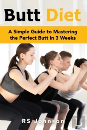 Butt Diet