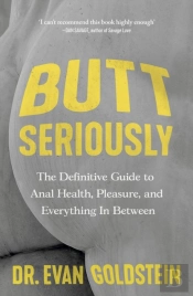 Butt Seriously