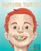 Butter Teeth