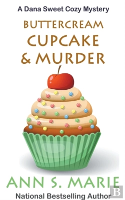 Bertrand.pt - Buttercream Cupcake & Murder (A Dana Sweet Cozy Mystery Book 7)