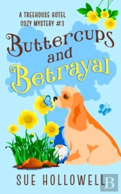 Buttercups And Betrayal