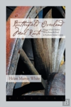 Bertrand.pt - Butterfield Overland Mail Route: History