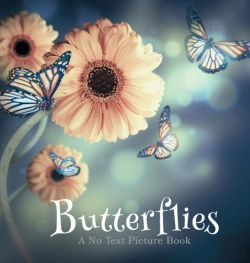 Bertrand.pt - Butterflies, A No Text Picture Book