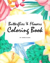 Butterflies And Flowers Coloring Book For Children (8x10 Coloring Book / Activity Book)