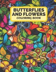 Butterflies And Flowers Coloring Book