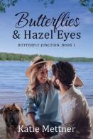 Butterflies And Hazel Eyes