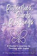 Butterflies, Boards, And Blessings