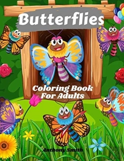 Bertrand.pt - Butterflies Coloring Book For Adults