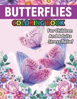 Bertrand.pt - Butterflies Coloring Book For Children  And Adults  Stress Relief