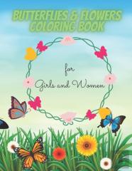 Butterflies & Flowers Coloring Book