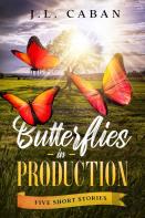 Butterflies In Production