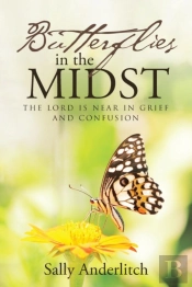 Butterflies In The Midst