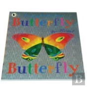 Butterfly, Butterfly