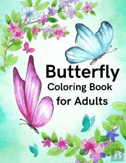 Bertrand.pt - Butterfly Coloring Book For Adults